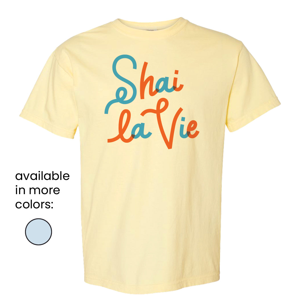 Shai La Vie Tee
