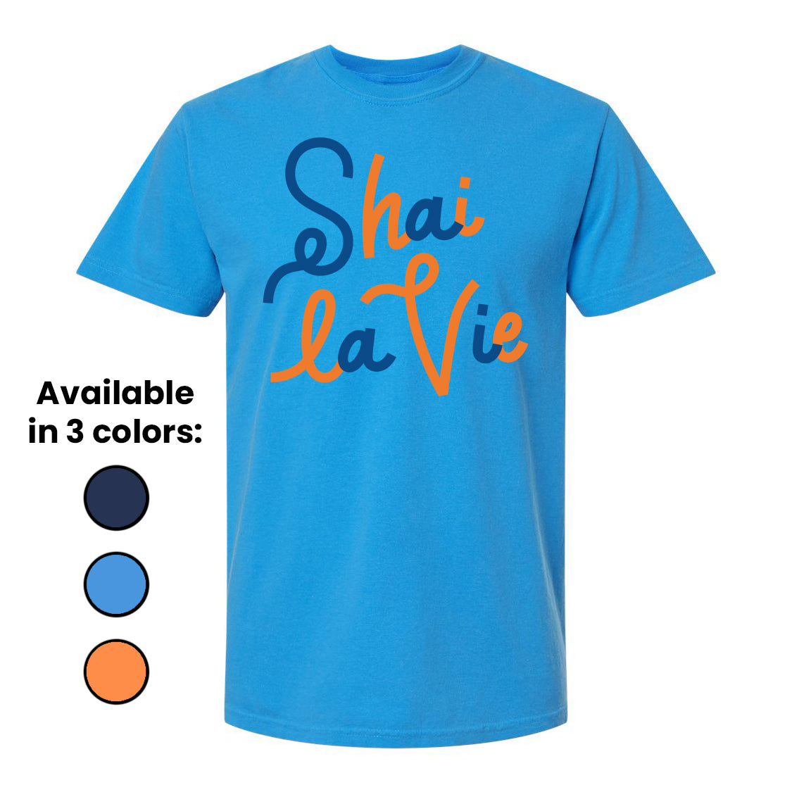 Shai La Vie