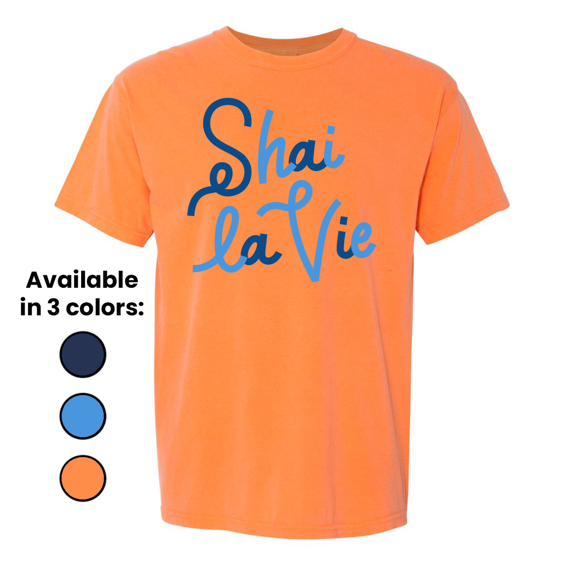 Shai La Vie