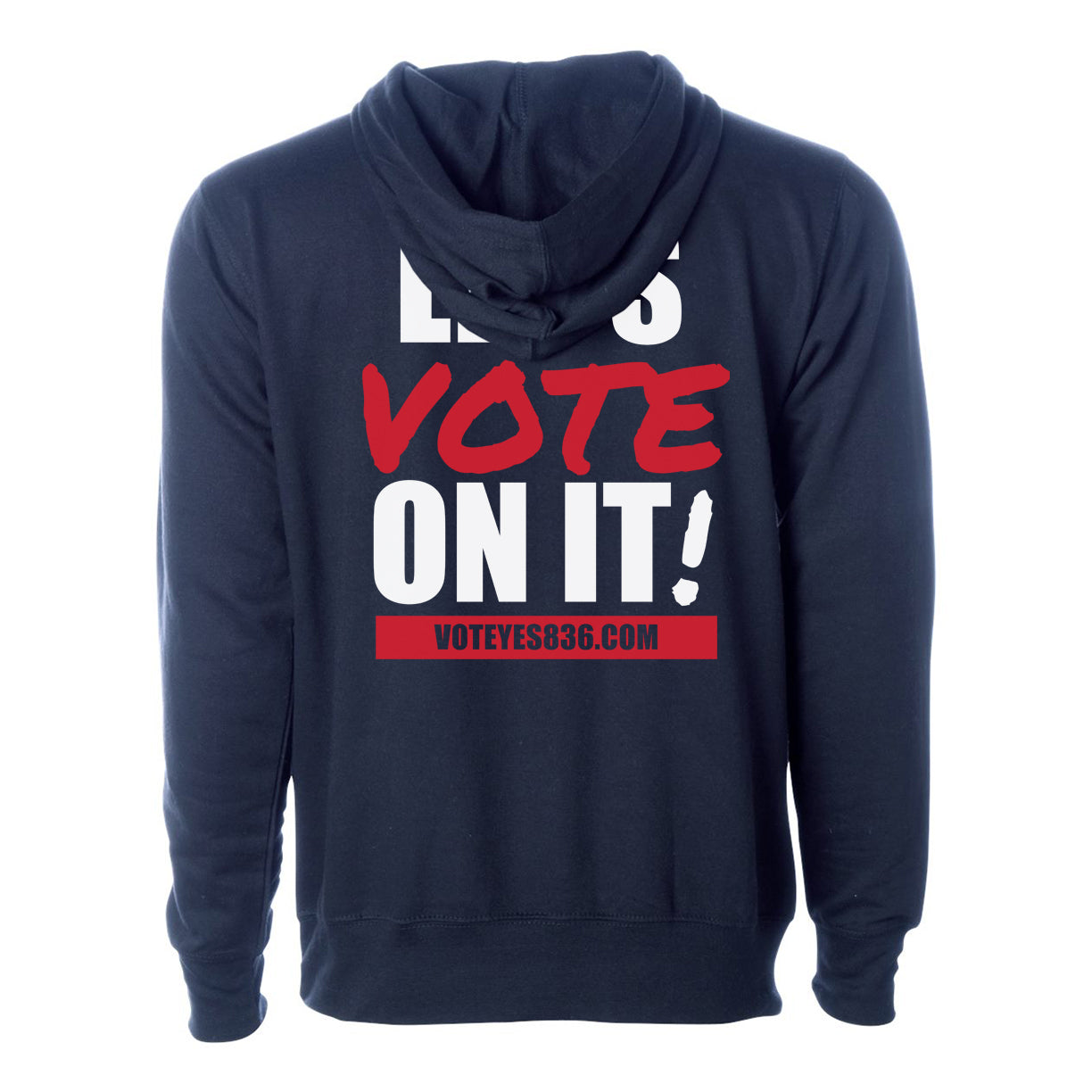 Yes on 836 Hoodie
